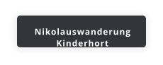 Nikolauswanderung Kinderhort
