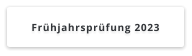 Frühjahrsprüfung 2023