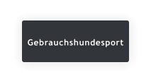 Gebrauchshundesport