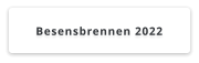 Besensbrennen 2022