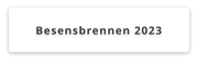 Besensbrennen 2023