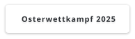 Osterwettkampf 2025