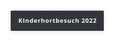KInderhortbesuch 2022