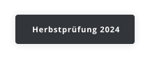 Herbstprüfung 2024