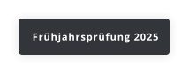 Frühjahrsprüfung 2025